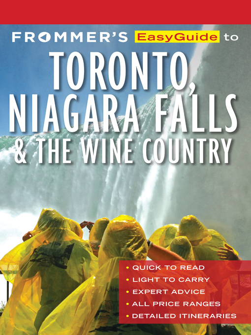 Title details for Frommer's EasyGuide to Toronto, Niagara and the Wine Country by Caroline Aksich - Wait list